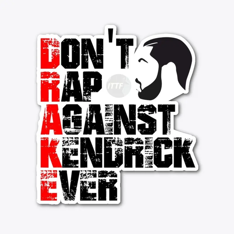 "D.on't R.ap A.gainst K.endrick E.ver"